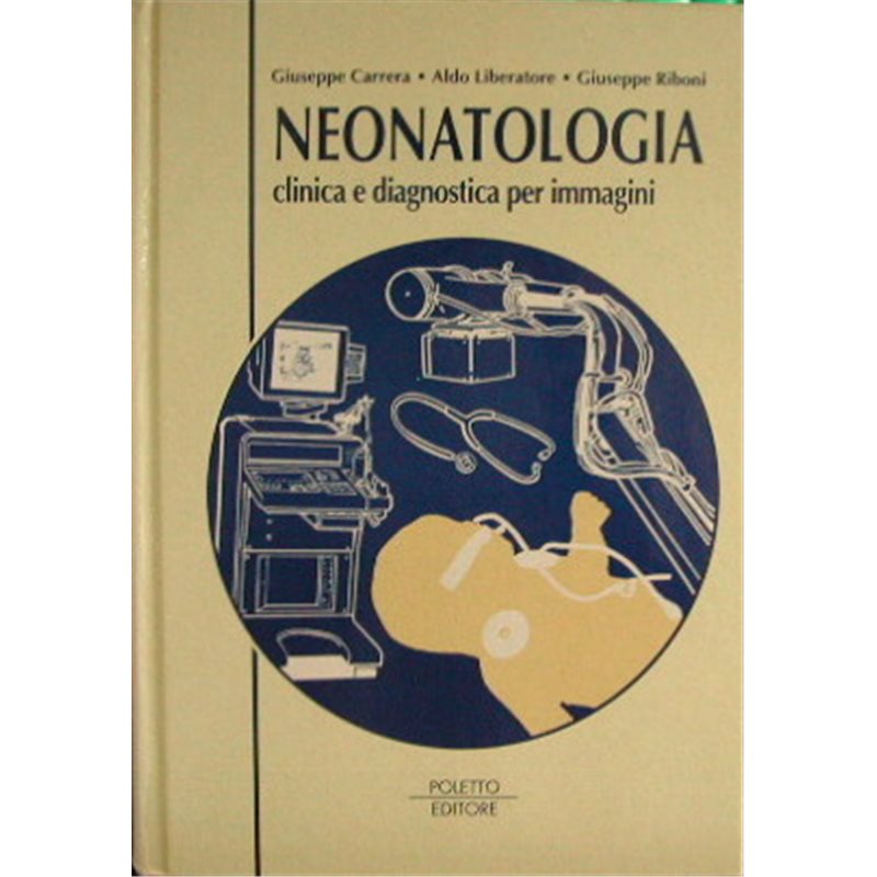 NEONATOLOGIA - Clinica e diagnostica per immagini